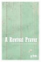 A Revival Prayer SATB choral sheet music cover